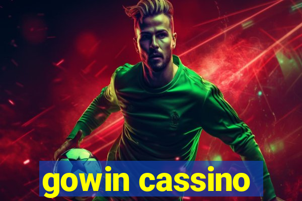 gowin cassino